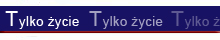 Tylko życie