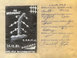 W celi nr 2 na Białołęce z działaczy ZZFMO byli osadzeni Ireneusz Sierański, 
Tadeusz Bartczak oraz Mirosław Basiewicz skan kartki z podpisami
